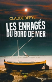 Les Enragés Du Bord De Mer