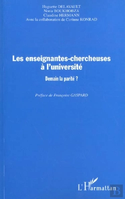 Bertrand.pt - Les Enseignantes-Chercheuses A L'Universite ; Demain La Parite