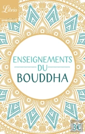 Les Enseignements De Bouddha
