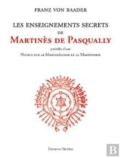 Bertrand.pt - Les Enseignements Secrets De Martines De Pasqually