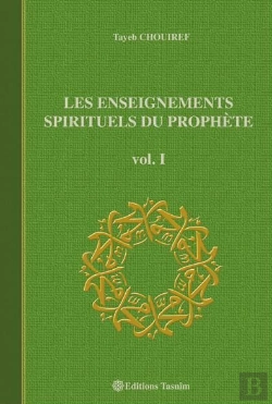 Bertrand.pt - Les Enseignements Spirituels Du Prophète T.1