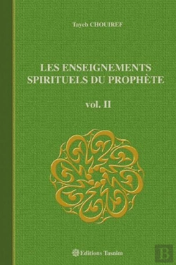 Bertrand.pt - Les Enseignements Spirituels Du Prophète T.2