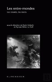 Les Entre-Mondes : Les Vivants, Les Morts