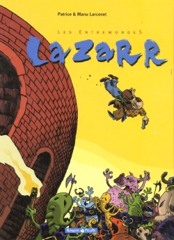 Bertrand.pt - Les Entremondes Tome 1 : Lazarr