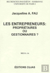 Les Entrepreneurs ; Proprietaires Ou Gestionnaires ; Mesa 16