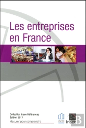 Les Entreprises En France (Édition 2017)