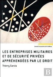 Les Entreprises Militaires Apprehendees Par Le Droit