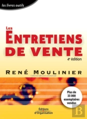 Les Entretiens De Vente (4e Édition)