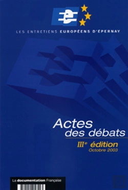 Bertrand.pt - Les Entretiens Europeens D'Epernay ; Actes Des Debats