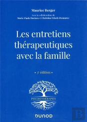 Les Entretiens Therapeutiques Avec La Famille - 3e Ed.