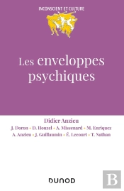 Les Enveloppes Psychiques (2e Édition)