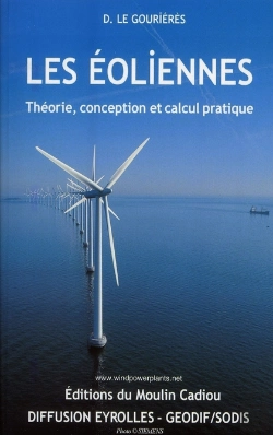 Bertrand.pt - Les Éoliennes ; Théorie, Conception Et Calcul Pratique