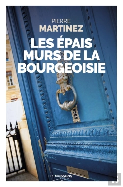 Bertrand.pt - Les Épais Murs De La Bourgeoisie
