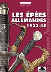 Les Épées Allemandes 1933-45