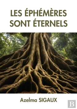 Bertrand.pt - Les Éphémères Sont Éternels