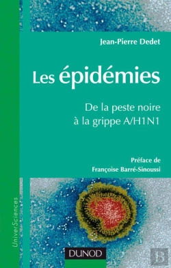Bertrand.pt - Les Épidemies, De La Peste Noire À La Grippe A/H1n1