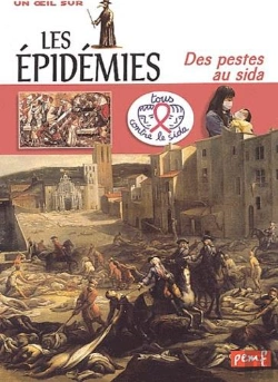 Bertrand.pt - Les Epidemies ; Des Pestes Au Sida