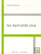 Les Épinards Crus