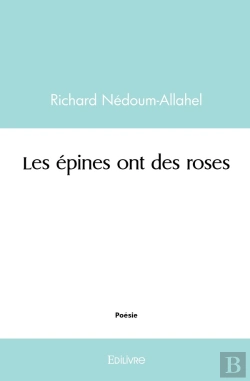 Bertrand.pt - Les Épines Ont Des Roses