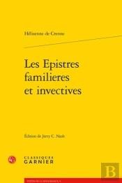 Les Epistres Familieres Et Invectives