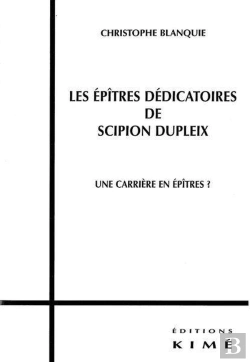 Bertrand.pt - Les Epitres Dedicatoires De Scipion Dupleix