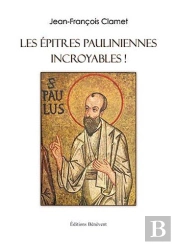 Les Épitres Pauliniennes Incroyables !