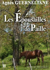 Les Epousailles De Paille