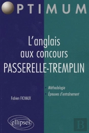 Les Épreuves D'Anglais Aux Concours Des Écoles De Commerce ; Passerelle, Tremplin, Profils