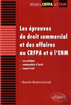 Bertrand.pt - Les Épreuves De Droit Commercial & Des Affaires Au Crfpa Et À L'Enm