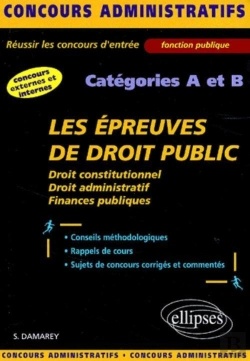 Bertrand.pt - Les Épreuves De Droit Public Aux Concours Administratifs - Catégories A Et B