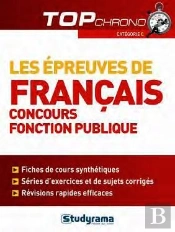 Les Épreuves De Français ; Concours Fonction Publique