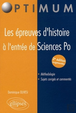 Bertrand.pt - Les Épreuves D'Histoire À L'Entrée De Sciences Po - 2e Édition Augmentée