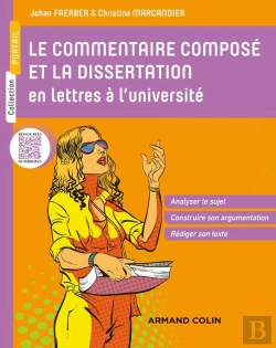 Bertrand.pt - Les Épreuves Écrites À L'Université ; Le Commentaire Composé Et La Dissertation