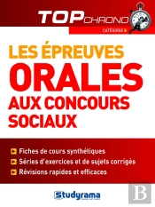 Les Épreuves Orales Aux Concours Sociaux ; Catégorie B