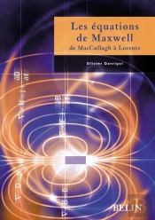 Les Équations De Maxwell : De Maccullagh À Lorentz