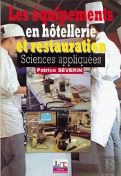 Les Équipements En Hôtellerie Et Restauration ; Sciences Appliquées