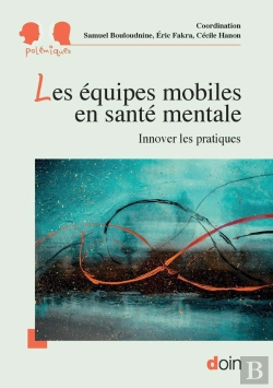 Bertrand.pt - Les Équipes Mobiles En Santé Mentale : Innover Les Pratiques