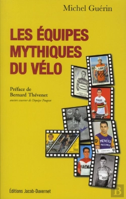 Bertrand.pt - Les Equipes Mythiques Du Velo