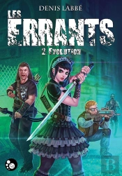 Les Errants T.2 ; Évolution