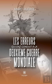 Les Erreurs Qui Ont Conduit À La Deuxième Guerre Mondiale