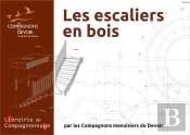 Les Escaliers En Bois - 3 Fascicules