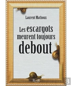 Bertrand.pt - Les Escargots Meurent Toujours Debout