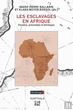 Bertrand.pt - Les Esclavages En Afrique