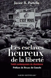 Les Esclaves Heureux De La Liberte
