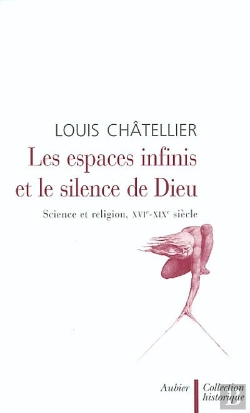 Bertrand.pt - Les Espaces Infinis Et Le Silence De Dieu - Science Et Religion, Xviie-Xixe Siecle