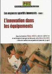 Les Espaces Sportifs Innovants T.1 ; L'Innovation Dans Les Équipements