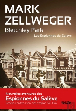 Bertrand.pt - Les Espionnes Du Salève - Tome 2 : Bletchley Park
