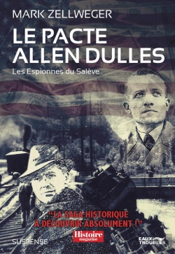 Bertrand.pt - Les Espionnes Du Salève - Tome 3 : Le Pacte Allen Dulles