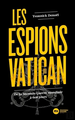 Bertrand.pt - Les Espions Du Vatican : De La Seconde Guerre Mondiale À Nos Jours