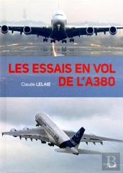 Les Essais En Vol De L'A380